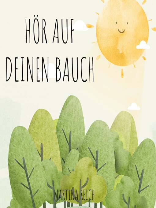 Title details for Hör auf deinen Bauch by Martina Reich - Available